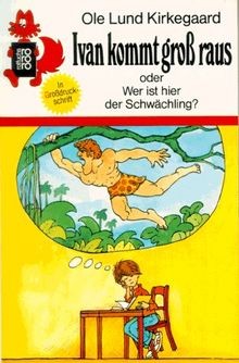 Ivan kommt groß raus oder Wer ist hier der Schwächling? ... | Buch | Zustand gut