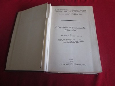 A Description Of Caernarvonshire (1809-1811) By Edmund Hyde Hall 1952 Scarce HB