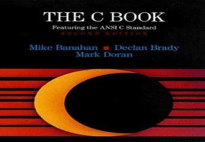 The C Book: Featuring The Ansi C Standard (..., Banahan