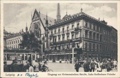 Postcard Leipzig 1935 entrance Grimmaischen Straße left coffee house rock