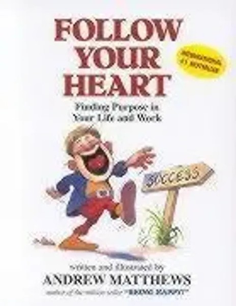 Andrew Matthews | Follow Your Heart | Taschenbuch | Englisch (1997)-image
