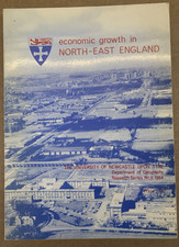Economic Growth In North-East England - JW House - Vintage Paperback - 1964