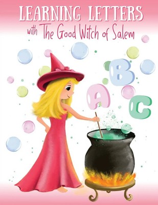 Learning Letters with The Good Witch of Salem | Ashley Tina | Taschenbuch | 2023