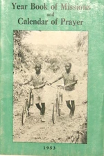 Yearbook of Missions & Calendar of Prayer for Foreign Missions 1953 Ch of God NF