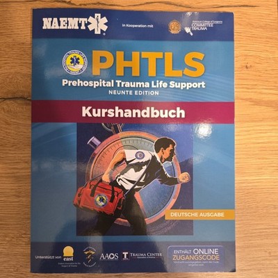 PHTLS Prehospital Trauma Life Support Kurshandbuch,... | Buch | Zustand sehr gut