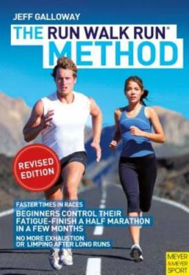 The Run Walk Run MethodÂ· - Paperback By Jeff Galloway - GOOD