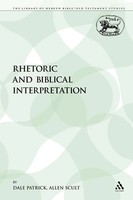 Dale Patrick (U. A.) | Rhetoric And Biblical Interpretation | Taschenbuch (2009)