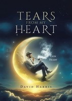Tears From My Heart Lion Heart David Harris Taschenbuch Englisch 2025