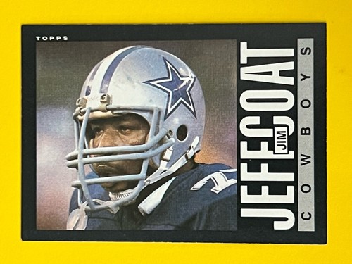 1985 Topps Jim Jeffcoat Rookie RC #45 Dallas Cowboys NICE CONDITION