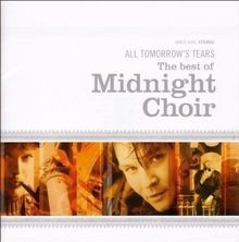 Best of-All TomorrowS Tears von Midnight Choir | CD | Zustand sehr gut