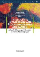 Intelligente Integration Von FlüChtlingen Und Migranten Volker Heyse