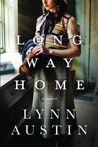 Long Way Home - Lynn Austin