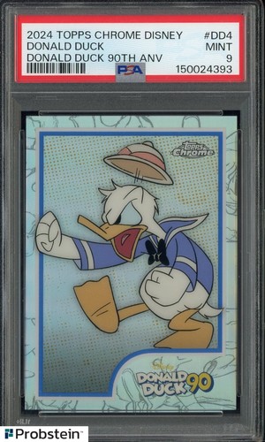 2024 Topps Chrome Disney Donald Duck 90th Anniversary #DD4 Donald Duck PSA 9