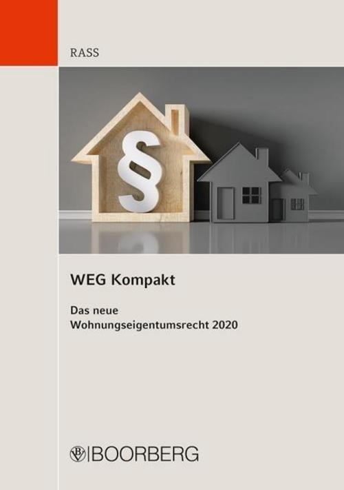 WEG Kompakt: Das neue Wohnungseigentumsrecht 2020 - Bild 2