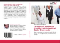 Marco Antonio GonzáLez Morales | La InsercióN De La Mujer En El Mercado...