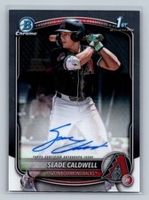 Slade Caldwell 2025 Bowman Chrome 1st Auto #CPA-SC Diamondbacks