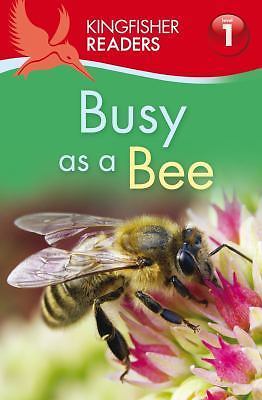 Kingfisher Readers L1: Busy as a Bee - paperback, Carroll, 9780753469002, new