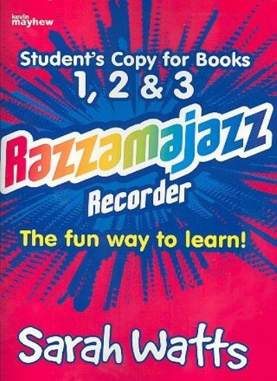 Razzamajazz Recorder Student's Copy for Books 1-3 (Razzamajazz)-Sarah Watts