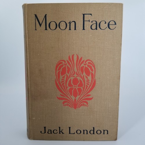 Moon Face And Other Stories 1906 by Jack London HC 1st Edition Macmillan Company