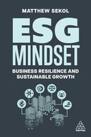 Esg Mindset | Matthew Sekol | Business Resilience And Sustainable Growth | Buch