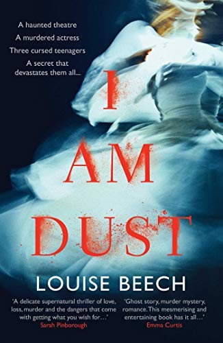 I Am Dust-Louise Beech
