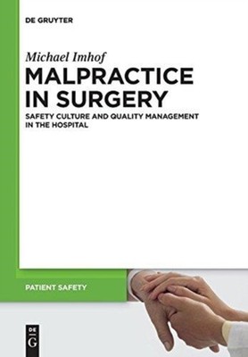 Imhof - Malpractice in Surgery - New paperback or softback - X555z