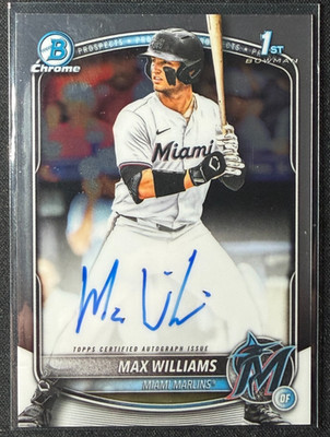2025 Bowman Chrome 1st Draft Max Williams Auto Marlins