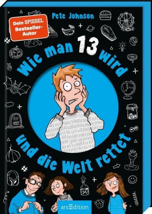 Wie man 13 wird und die Welt rettet Pete Johnson
