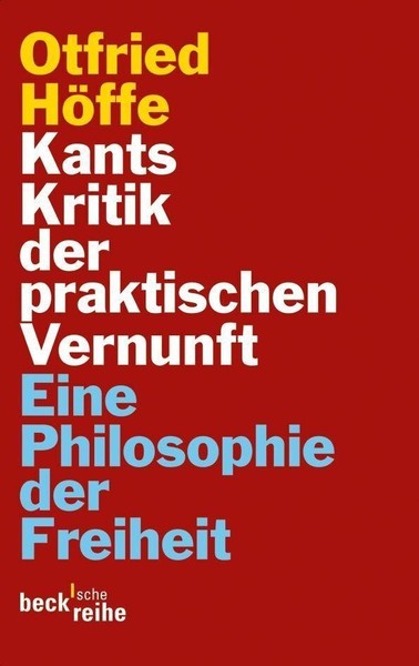 Otfried HöFfe / Kants Kritik Der Praktischen Vernunft / 9783406639340-image
