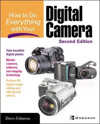 How to Do Everything with Your Digital ... by Johnson, Dave Paperback / softback
