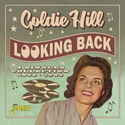 Looking Back - A Singles Collection 1952-1962 by Hill, Goldie