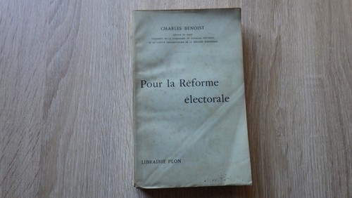 Charles Benoist POUR LA REFORME ELECTORALE Plon (1908) Signé par l'auteur  - Bild 1 von 3