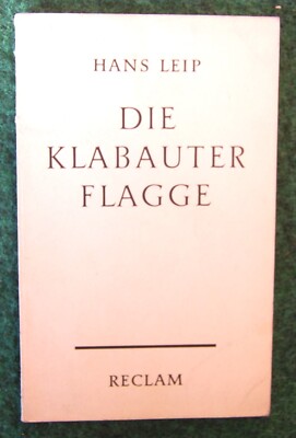 Hans Leip - Die Klabauter Flagge - Novelle
