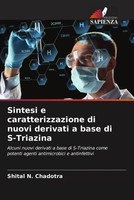 Shital N. Chadotra | Sintesi E Caratterizzazione Di Nuovi Derivati A Base Di...