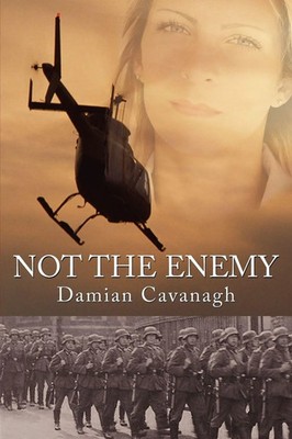 Not the Enemy Damian Cavanagh Taschenbuch Kartoniert / Broschiert Englisch 2007