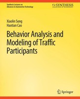 Xiaolin Song (U. A.) | Behavior Analysis And Modeling Of Traffic Participants
