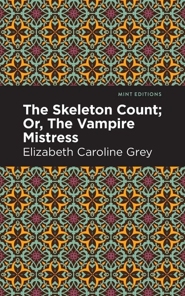 Elizabeth Caroline Grey | The Skeleton Count | Taschenbuch | Englisch (2022)-image