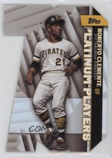 2021 Topps Topps Platinum Players Die-Cuts Roberto Clemente #PDC-28 HOF 0y5c