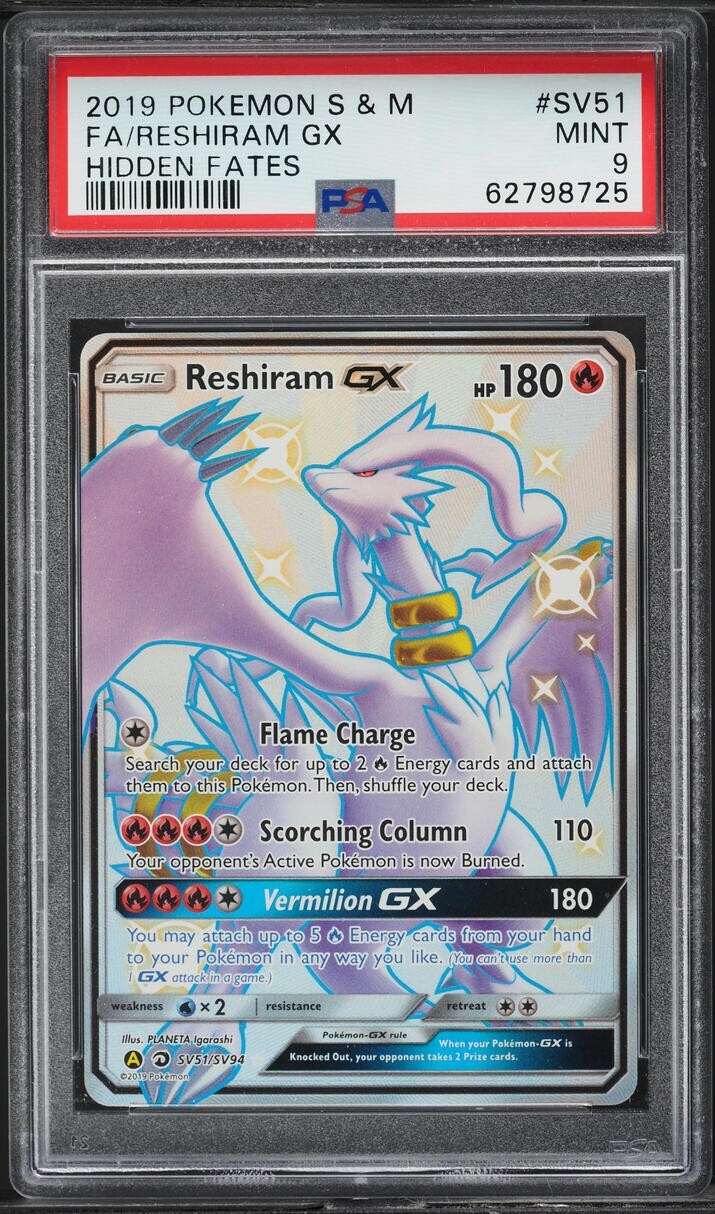 Reshiram Gx SV51/SV94 Pokemon Hidden Fates PSA 9