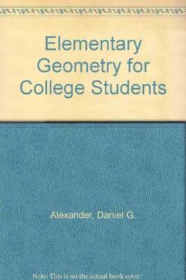 Elementary Geometry for College Students - Hardcover - GOOD