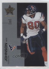 2007 Leaf Rookies & Stars Longevity Andre Johnson #78 HOF 0th7
