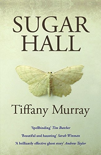 Sugar Hall by Tiffany Murray 9781781722206 NEW Free UK Delivery - Image 4