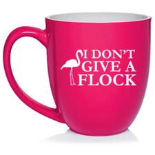 16 oz Bistro Ceramic Coffee Mug Cup I Don't Give A Flock Flamingo Funny