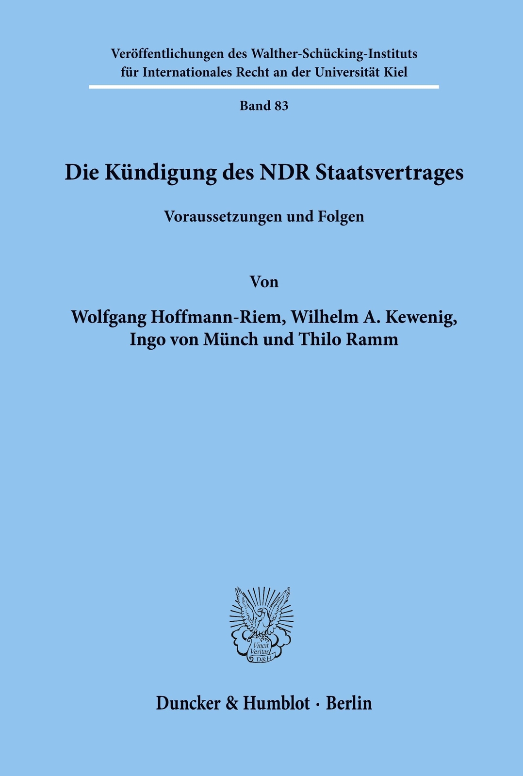 Thumbnail - Die Kündigung Des Ndr Staatsvertrages. | Voraussetzungen Und Folgen. |