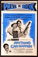 ANYTHING CAN HAPPEN 1952 Jose Ferrer, Kim Hunter, Kurt Kasznar UK PRESSBOOK
