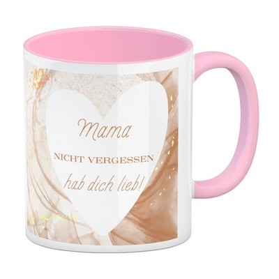 Herz Kaffeebecher in rosa mit Spruch Mama nicht vergessen ich hab dich lieb