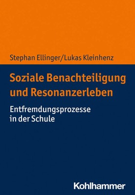 Soziale Benachteiligung und Resonanzerleben | Stephan Ellinger (u. a.) | Buch
