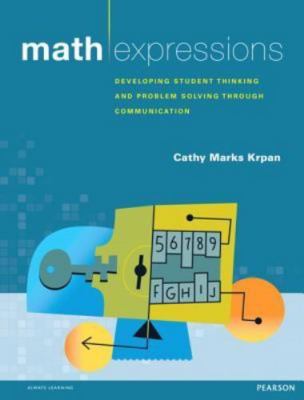 Math Expressions: Developing Student Thinking and - 0321756150, Krpan, paperback