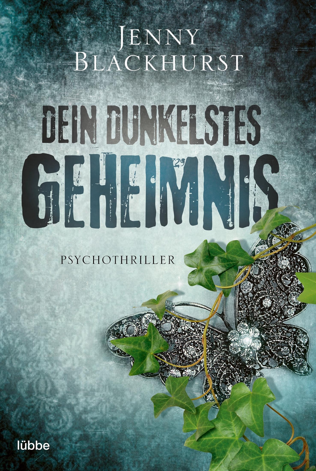 Dein Dunkelstes Geheimnis Jenny Blackhurst