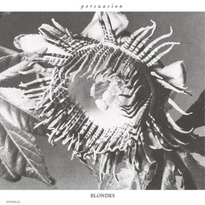 Blondes Persuasion (Vinyl) 12'' Single